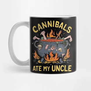 Cannibals Ate My Uncle Mug